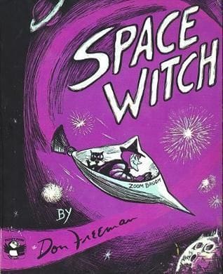Space Witch by Don Freeman