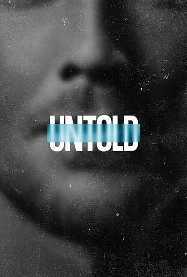 Untold on Netflix