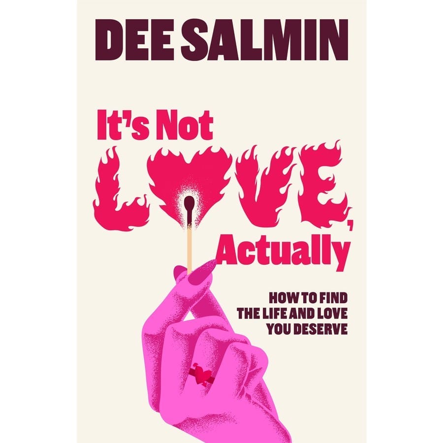 book • it's not love, actually by dee salmin