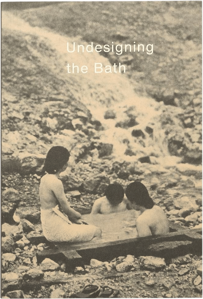 Undesigning the Bath
