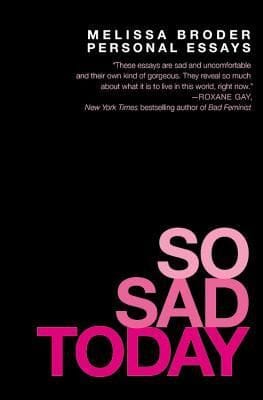 So Sad Today