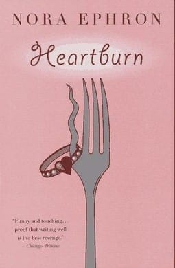 Heartburn by Nora Ephron