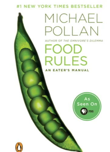 Food Rules: An Eater's Manual