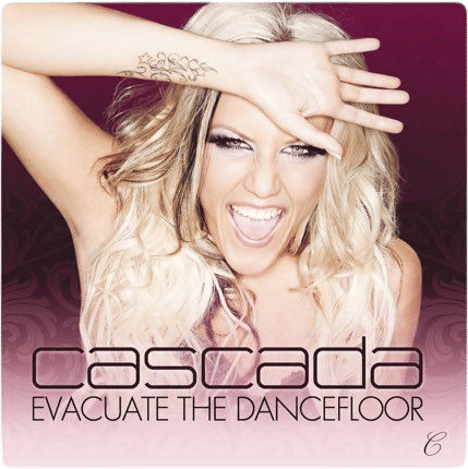 Evacuate the Dancefloor (Cascada)