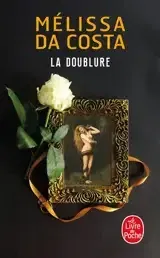 La Doublure by Mélissa Da Costa