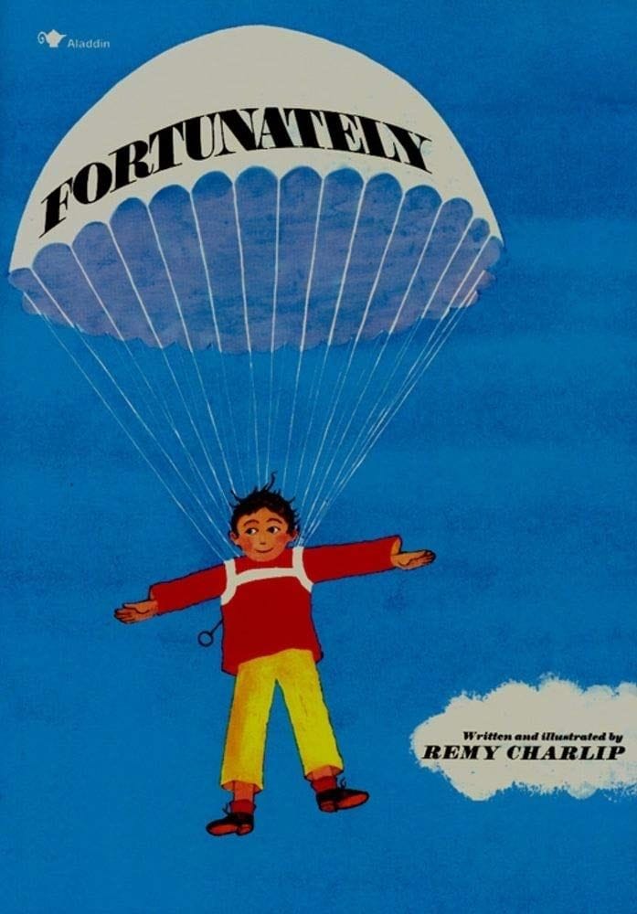 "Fortunately" by Remy Charlip