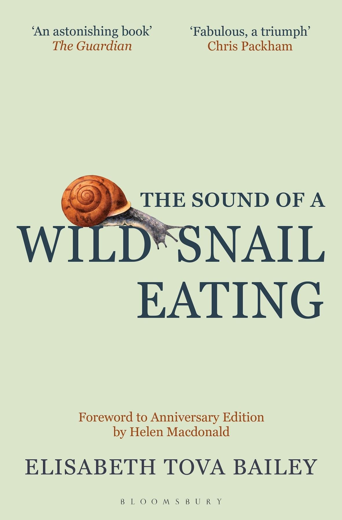 The Sound of a Wild Snail Eating (Elisabeth Tova Bailey)