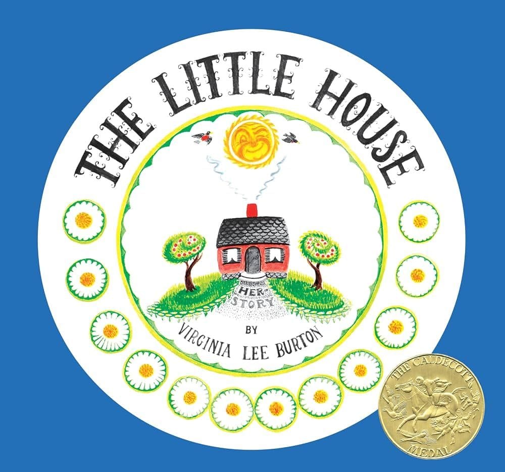 The Little House 75th Anniversary Edition (Virginia Lee Burton)