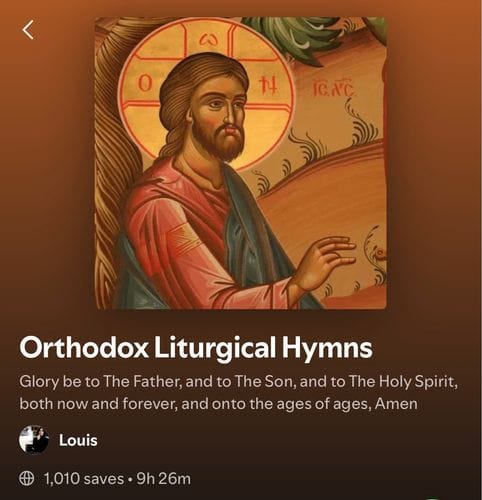 Napping to this playlist of Orthodox Christian liturgies