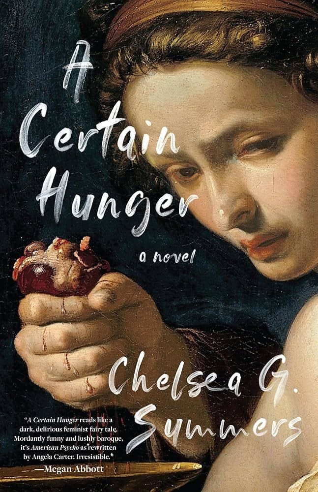 A Certain Hunger (Chelsea Summers)