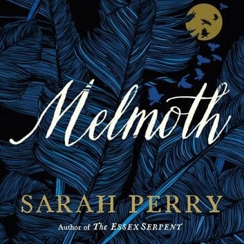 Melmoth (Sarah Perry)