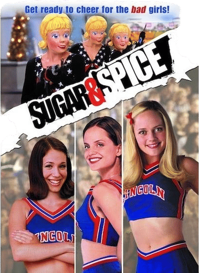 Sugar & Spice (2001)